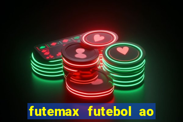 futemax futebol ao vivo campeonato brasileiro